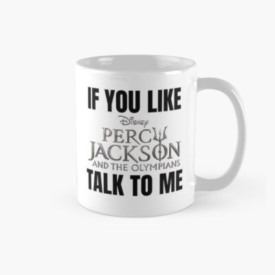 If You Like Percy Jackson Talk To Me Mug